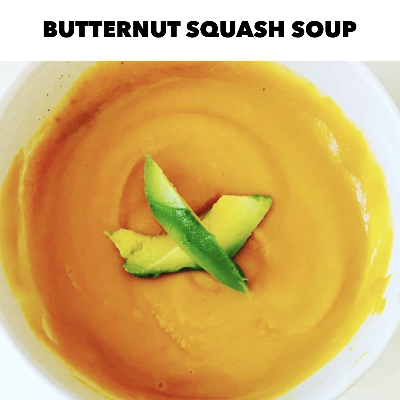 Butternut Squash Soup (Dairy Free, Gluten Free)